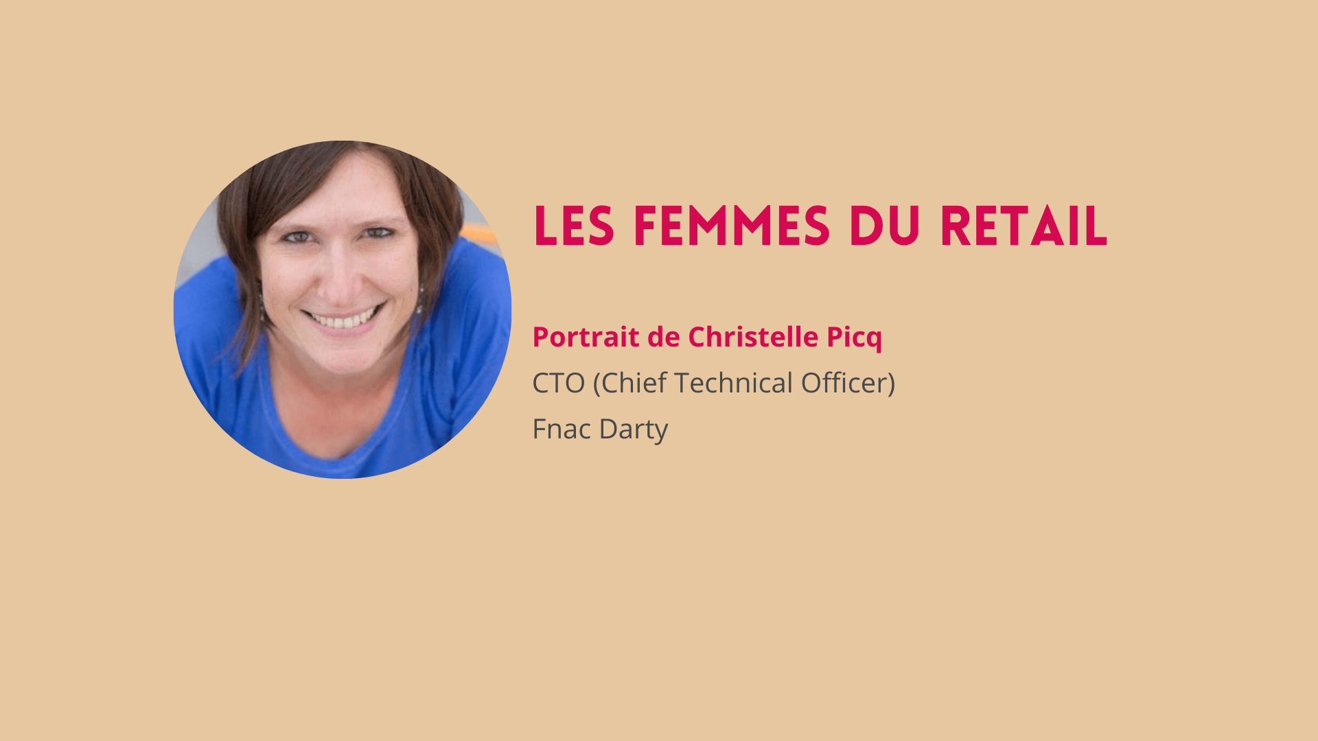 Femmes du retail - Christelle Picq