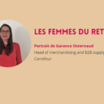 Femmes du retail - Garance Osternaud - Blog
