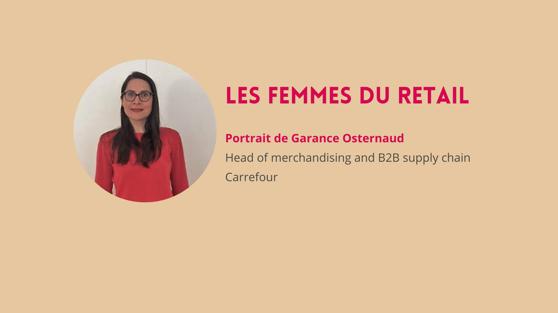 Femmes du retail - Garance Osternaud - Blog