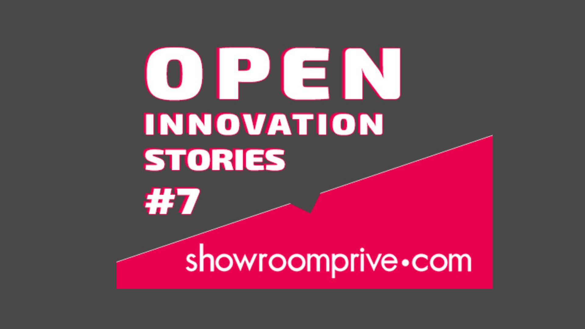 Innovación abierta Showroomprivé